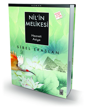 Bir Melîke: Hz. Asiye