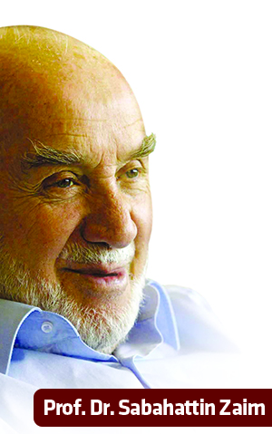 İlim, Aksiyon, İrfan ve Ahlak Adamı... Bir güzel insan: SABAHATTİN ZAİM