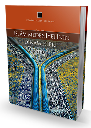 Neden İslam Medeniyeti?