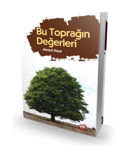 Bu Toprağın Değerleri