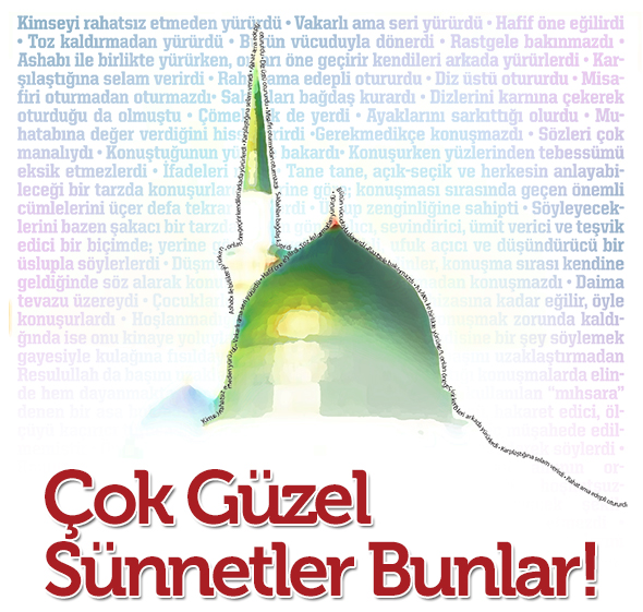 Çok Güzel Sünnetler Bunlar!