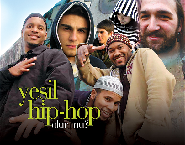 Yeşil Hip-hop Olur mu?