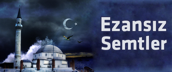 Ezansız Semtler