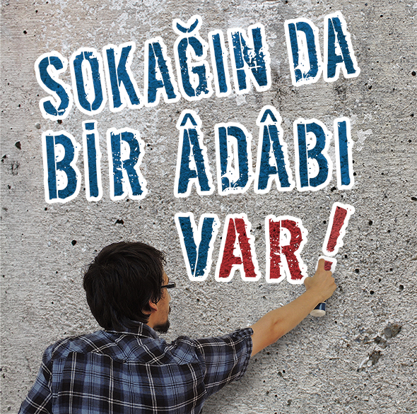 Sokağın da Bir Âdâbı Var!