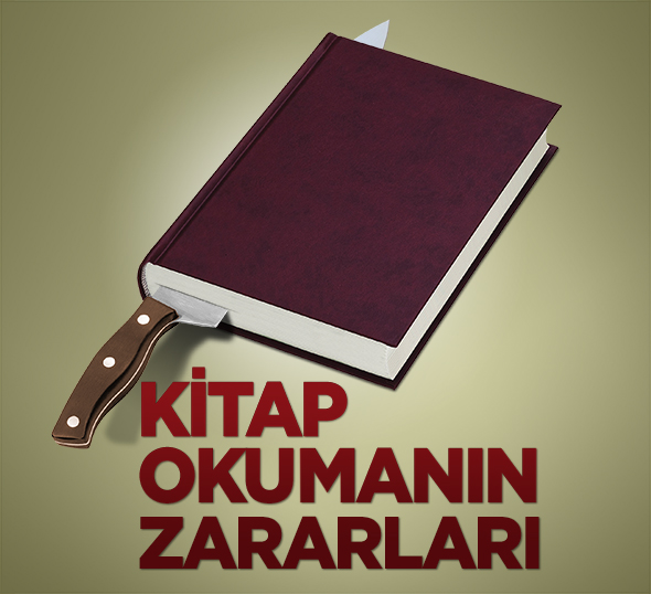Kitap Okumanın Zararları