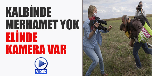 Kalbinde Merhamet Yok, Elinde Kamera Var
