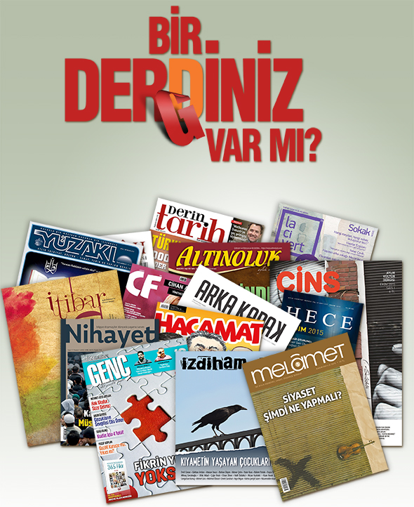 Bir Derginiz Var mı?