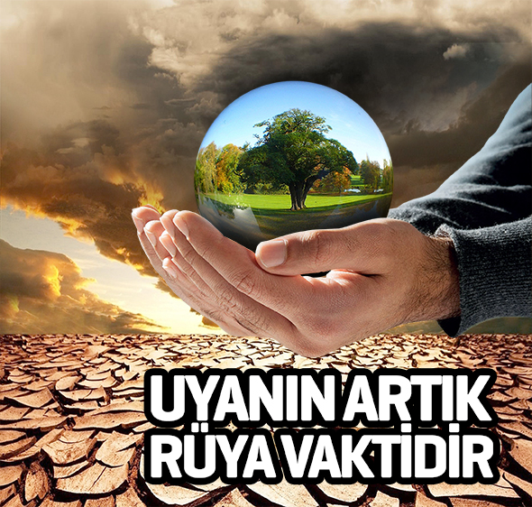 Uyanın Artık Rüya Vaktidir