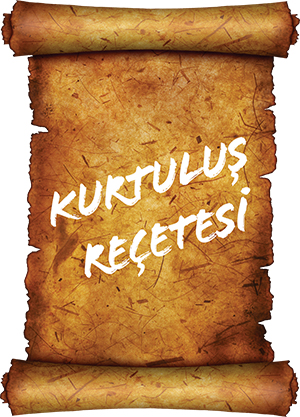 Kurtuluş Reçetesi!
