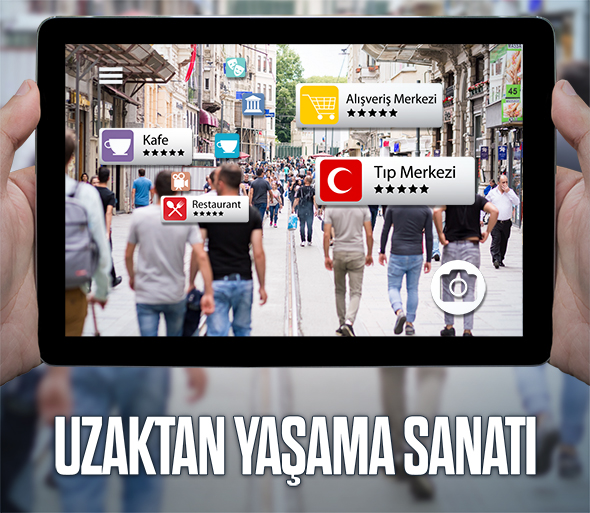 Uzaktan Yaşama Sanatı