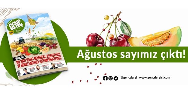 GENÇ Dergisi Ağustos 2023 Sayısı ÇIKTI!